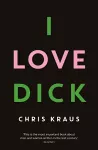 I Love Dick cover