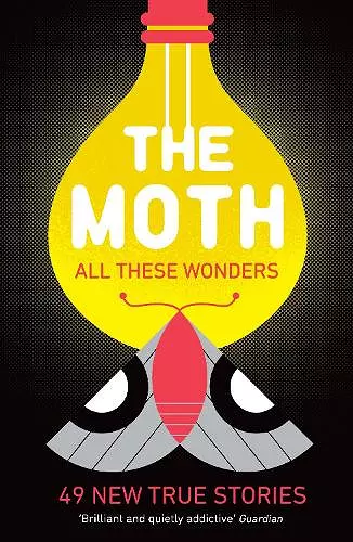 The Moth - All These Wonders cover