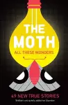 The Moth - All These Wonders cover