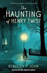 The Haunting of Henry Twist cover