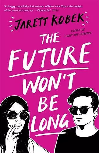 The Future Won't Be Long cover