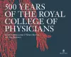 500 Years of the Royal College of Physicians cover