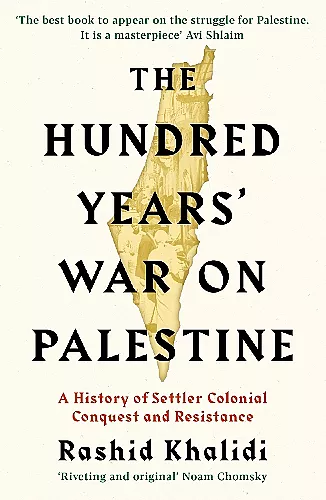 The Hundred Years' War on Palestine cover