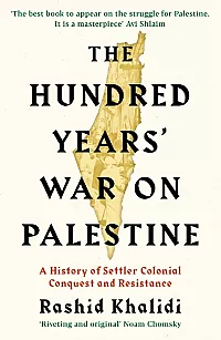 The Hundred Years' War on Palestine cover