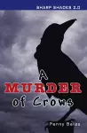 A Murder of Crows (Sharp Shades) cover