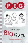 PIG and the Big Quiz cover