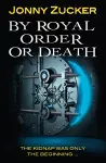 By Royal Order or Death cover