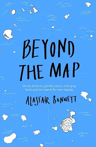 Beyond the Map  (from the author of Off the Map) cover