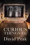 Curious Things etc cover
