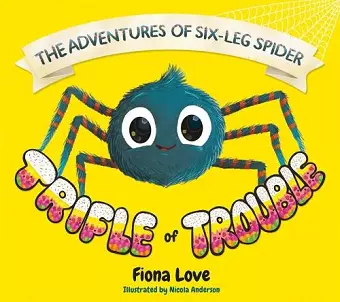 The Adventures of Six-Leg Spider cover