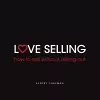 Love Selling cover