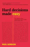 Hard Decisions Made Easy cover