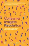 The Consumer Insights Revolution cover