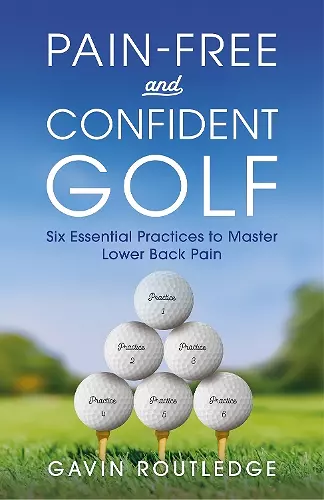 Pain-free and Confident Golf cover