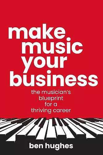 Make Music Your Business cover