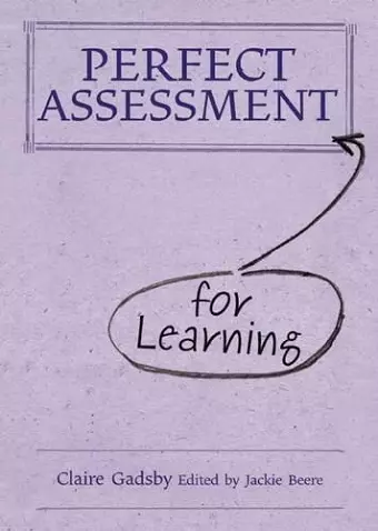 Perfect Assessment (for Learning) cover