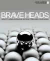 Brave Heads cover