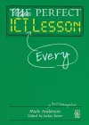 Perfect ICT Every Lesson cover