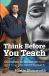 Think Before You Teach cover