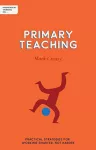 Independent Thinking on Primary Teaching cover