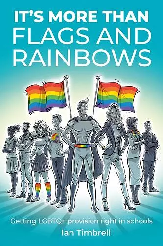 It's More Than Flags and Rainbows cover