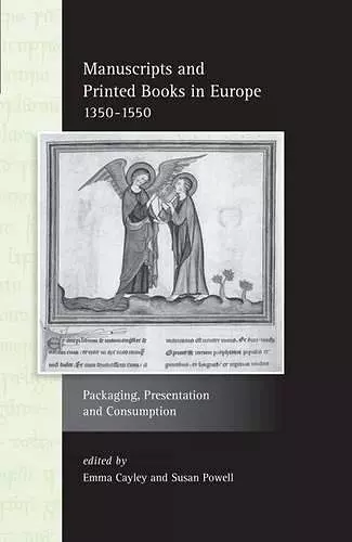 Manuscripts and Printed Books in Europe 1350–1550 cover