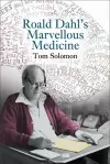 Roald Dahl's Marvellous Medicine cover