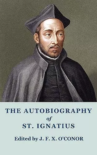The Autobiography of St Ignatius cover
