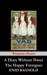 A Diary Without Dates, and The Happy Foreigner cover