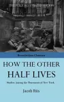 How The Other Half Lives cover