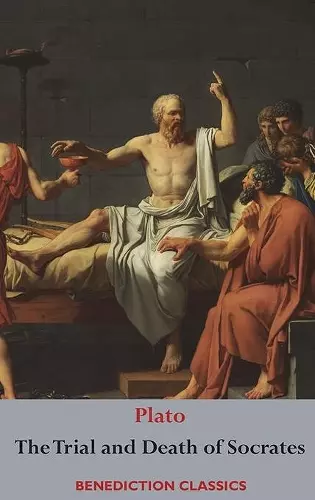 The Trial and Death of Socrates cover