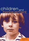 Children and Bereavement cover