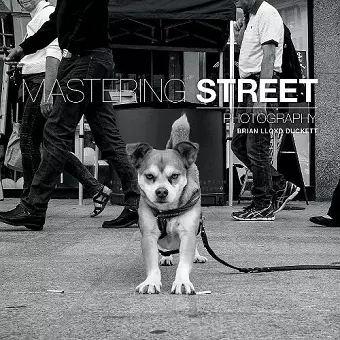 Mastering Street Photography cover