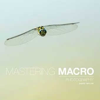 Mastering Macro Photography cover