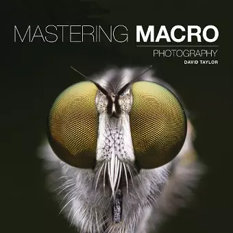 Mastering Macro Photography cover