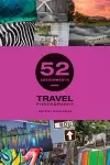 52 Assignments: Travel Photography cover