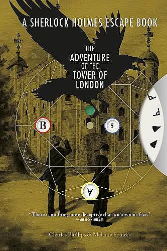 Sherlock Holmes Escape Book, A: The Adventure of the Tower of London cover