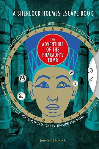 A Sherlock Holmes Escape Book: The Adventure of the Pharaoh’s Tomb cover