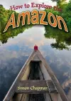 How to Explore the Amazon cover