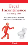 Fecal Incontinence - Is it Really IBS? (US Version) cover