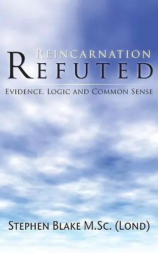 Reincarnation Refuted cover