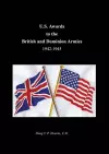 U.S. Awards to the British and Dominion Armies 1942-1945 cover