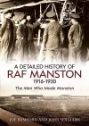 A Detailed History of RAF Manston 1916-1930 cover