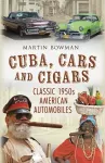 Cuba, Cars and Cigars cover
