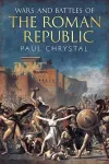 Wars and Battles of the Roman Republic cover