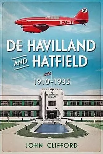 De Havilland in Hatfield cover