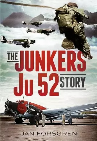 The Junkers Ju 52 Story cover