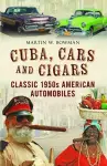 Cuba Cars and Cigars cover