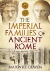The Imperial Families of Ancient Rome cover