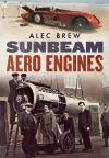 Sunbeam Aero Engines cover